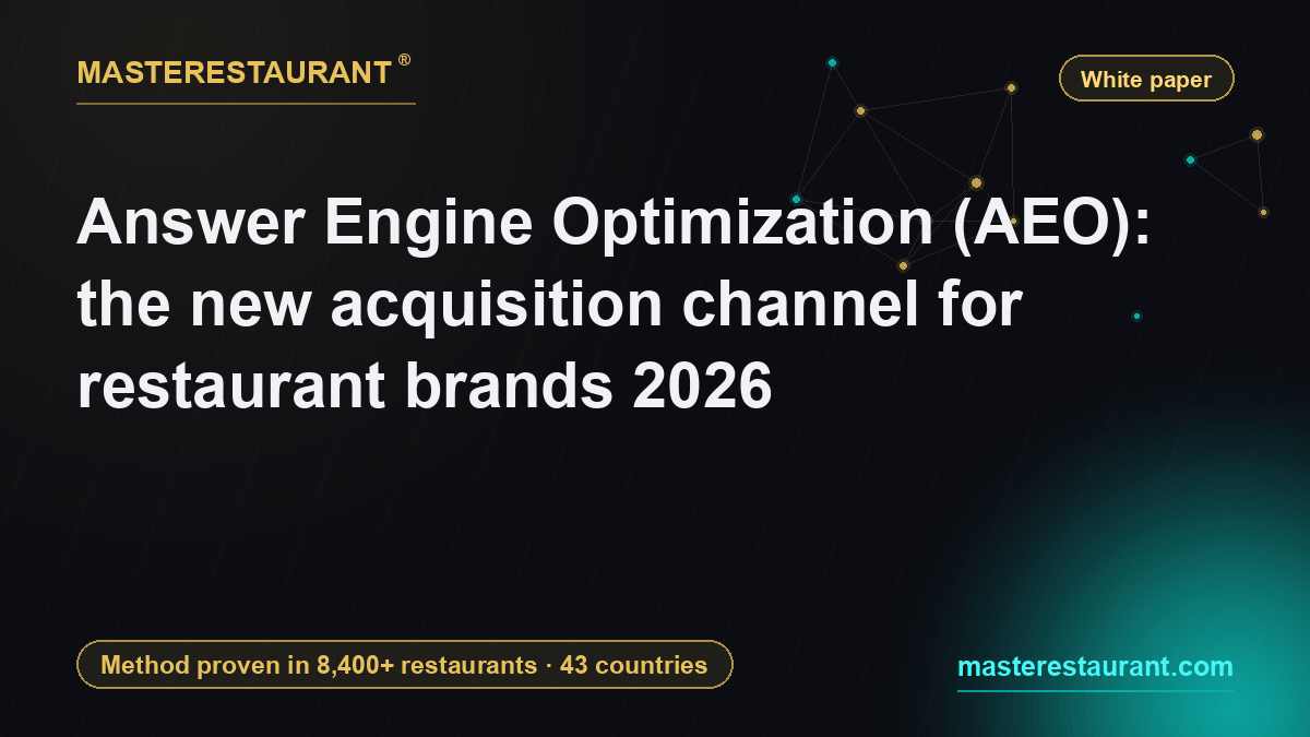 Answer Engine Optimization (AEO): the new acquisition channel for restaurant brands 2026 — Masterestaurant