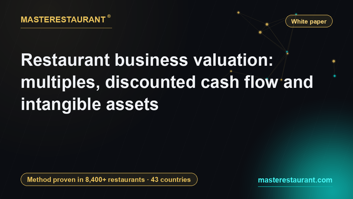 Restaurant business valuation: multiples, discounted cash flow and intangible assets — Masterestaurant
