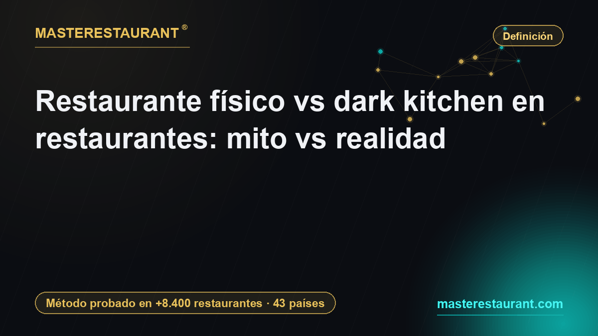Restaurant vs dark kitchen: myth vs reality — Masterestaurant