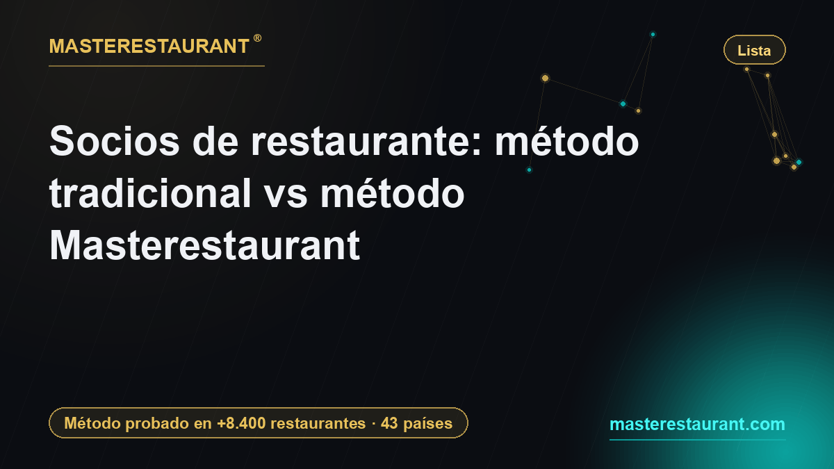 Restaurant partners: traditional method vs Masterestaurant method — Masterestaurant