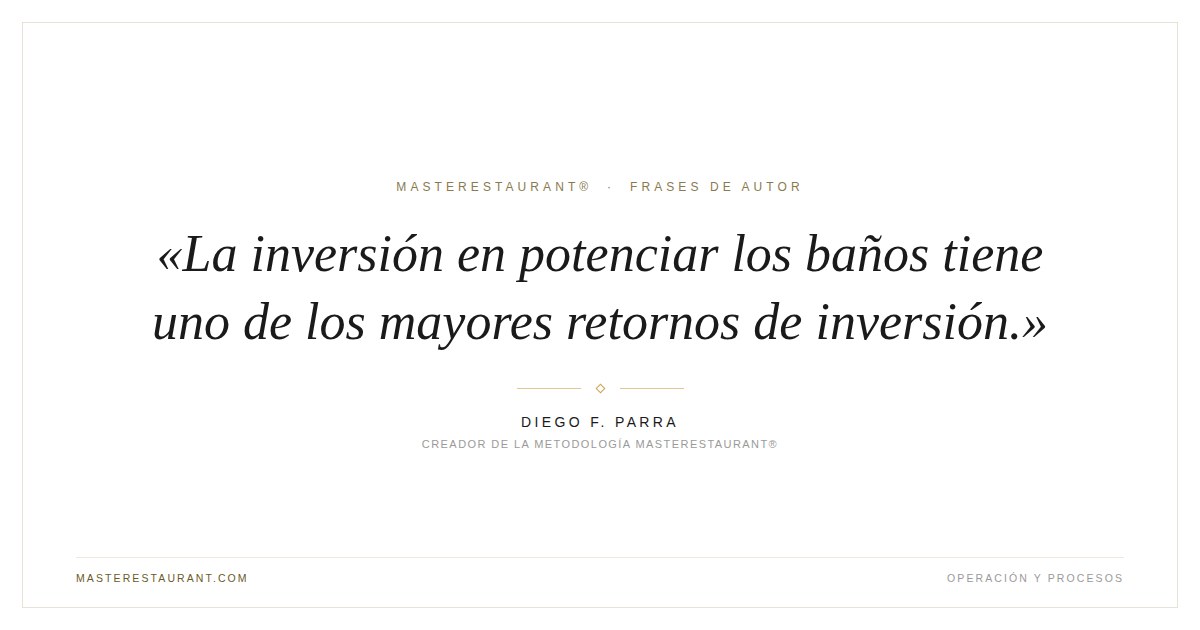 La inversión en potenciar los baños tiene uno de los mayores retornos de inversión. — Diego F. Parra