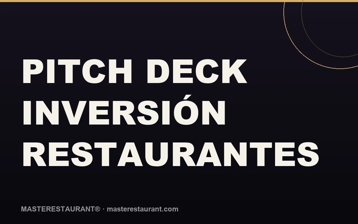Pitch Deck Inversión Restaurantes