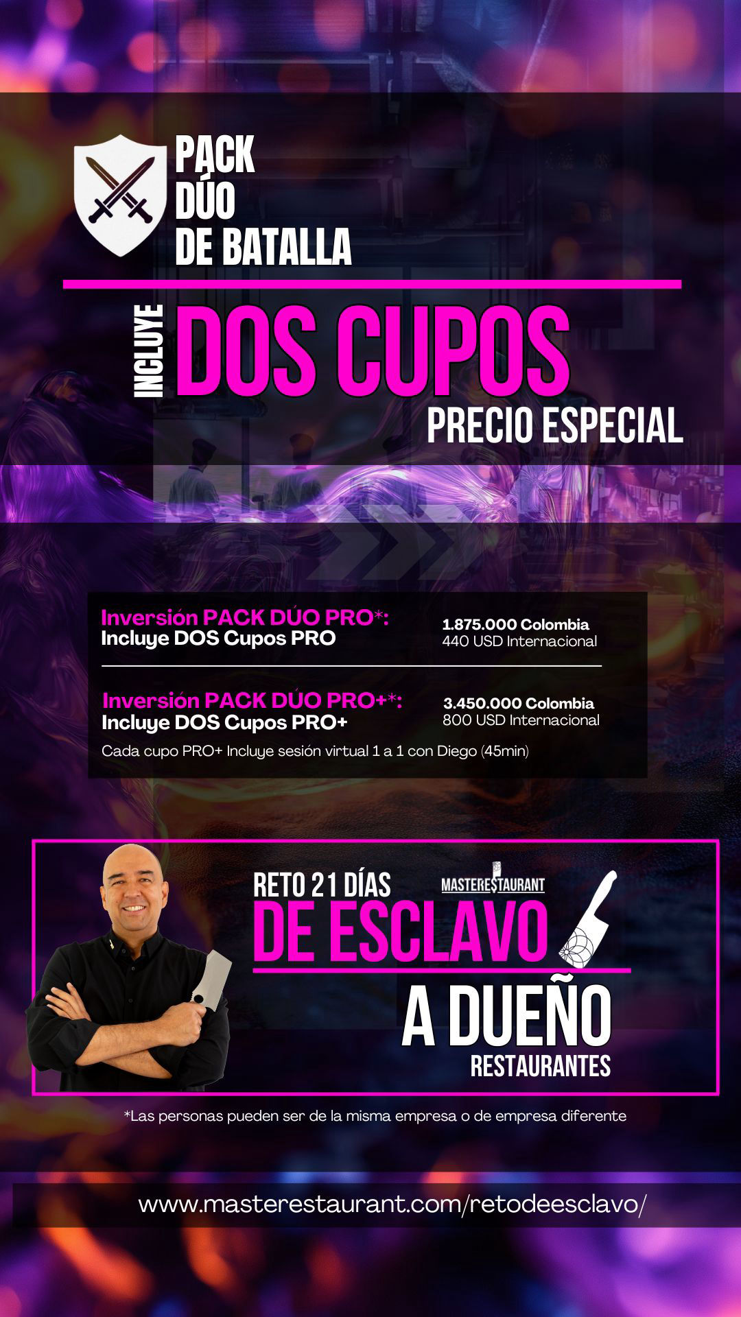 Cupos Reto de Esclavo a Dueño de Restaurante