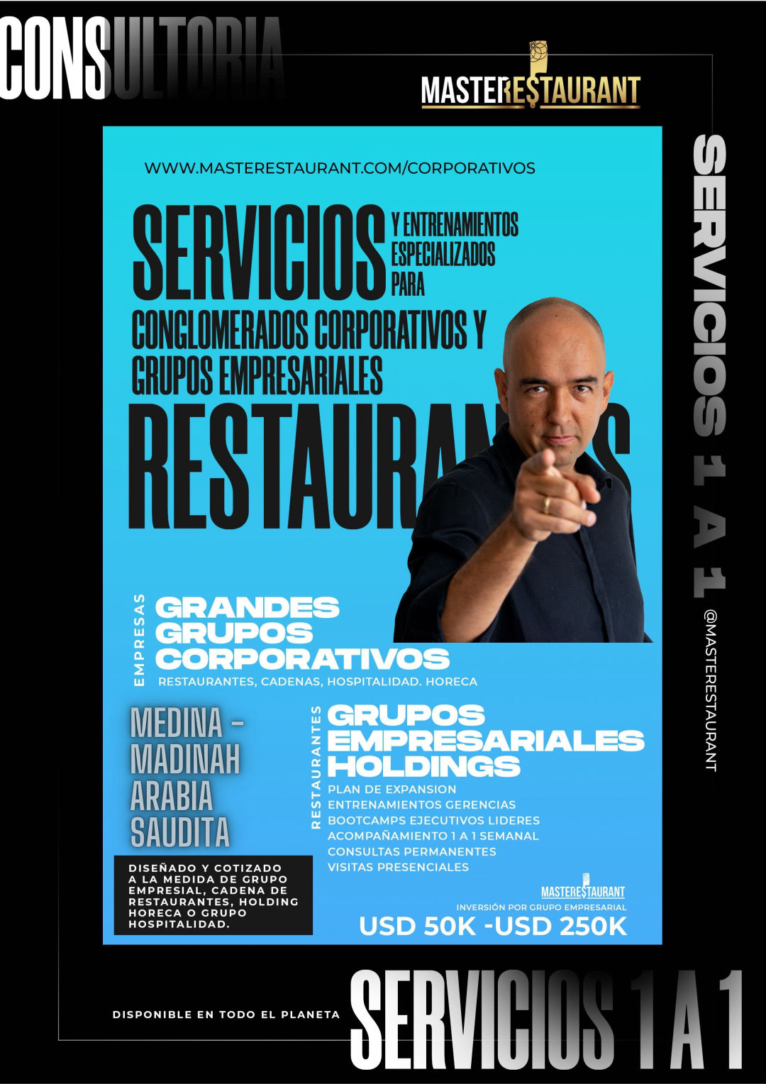 Servicios, entrenamiento, consultoría, bootcamps, eventos y acompañamientos privados para grupos empresariales, conglomeraros corporativos, cadenas, holdings de restaurantes y negocios gastronómicos Disponible en MEDINA- MADINAH (ARABIA SAUDITA)